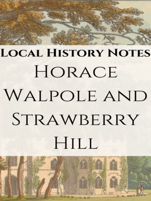 cover image of Horace Walpole and Strawberry Hill